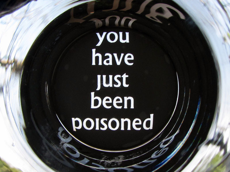 You Have Just Been&nbsp;Poisoned